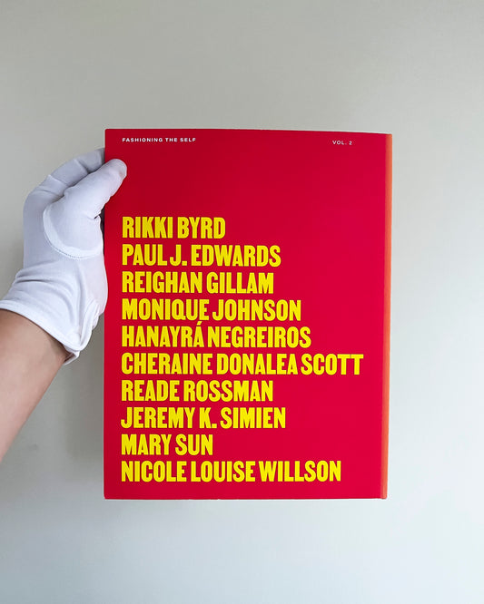 Fashioning the Self, Vol 2