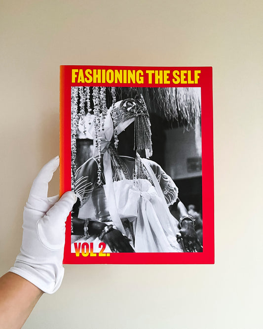 Fashioning the Self, Vol 2